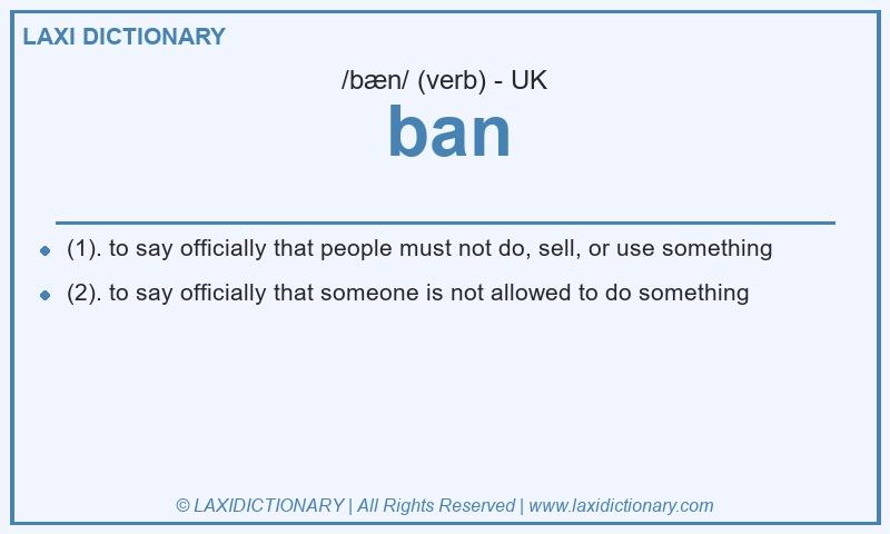 Definition ban in British English