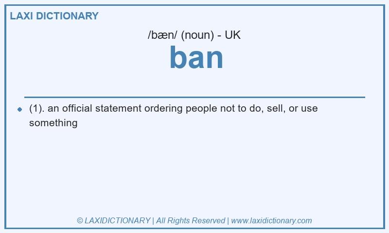 Definition ban in British English