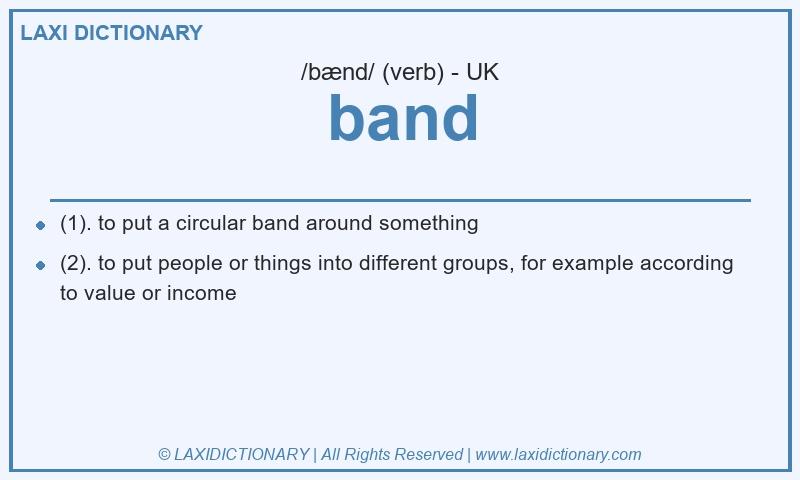Definition band in British English