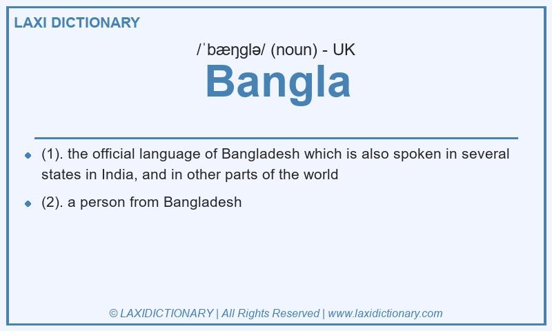 Definition Bangla in British English