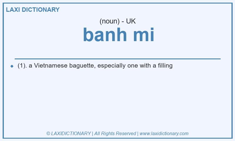 Definition banh mi in British English