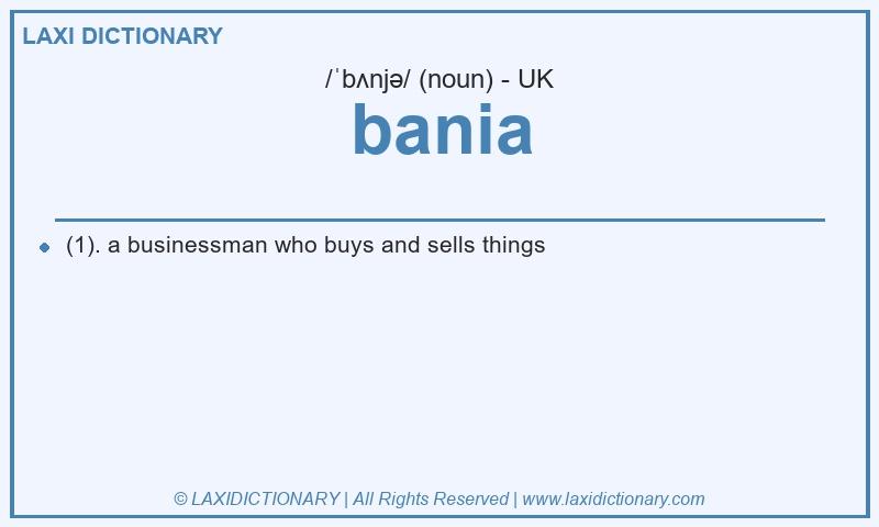 Definition bania in British English