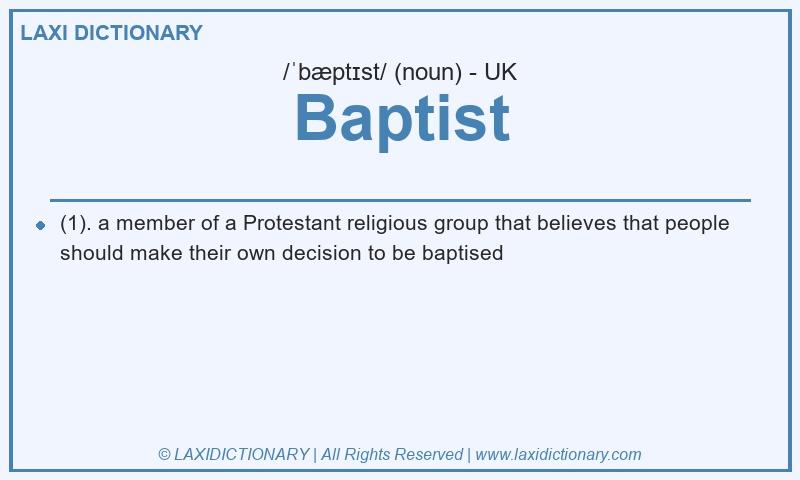 Definition Baptist in British English