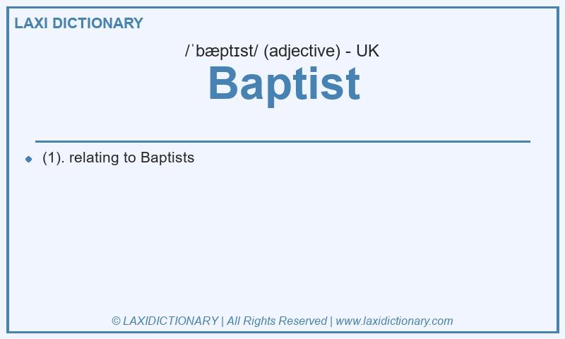 Definition Baptist in British English