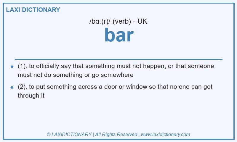 Definition bar in British English