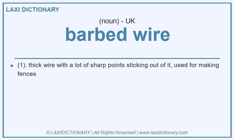 Definition barbed wire in British English