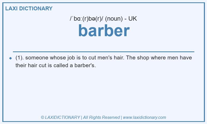 Definition barber in British English