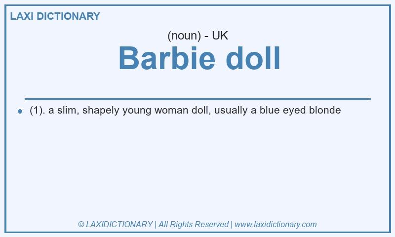 Definition Barbie doll in British English