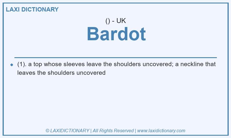 Definition Bardot in British English