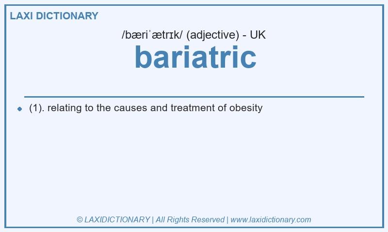 Definition bariatric in British English