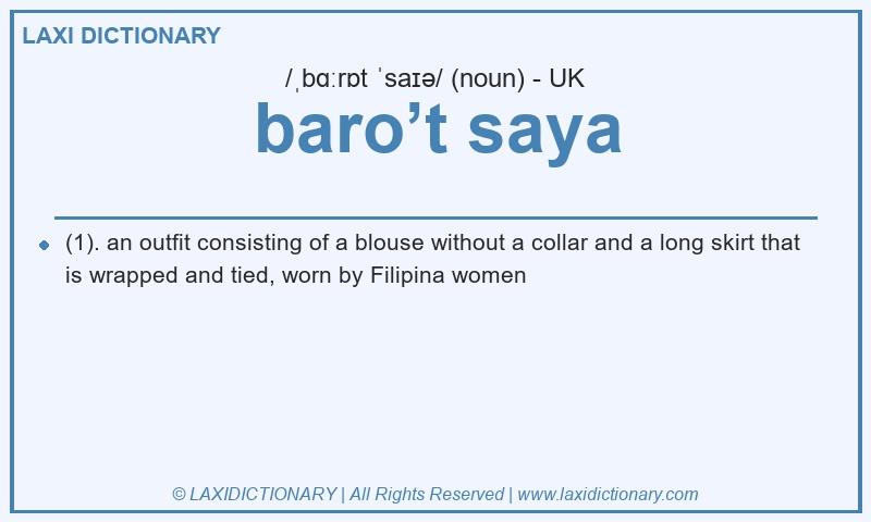 Definition baro’t saya in British English