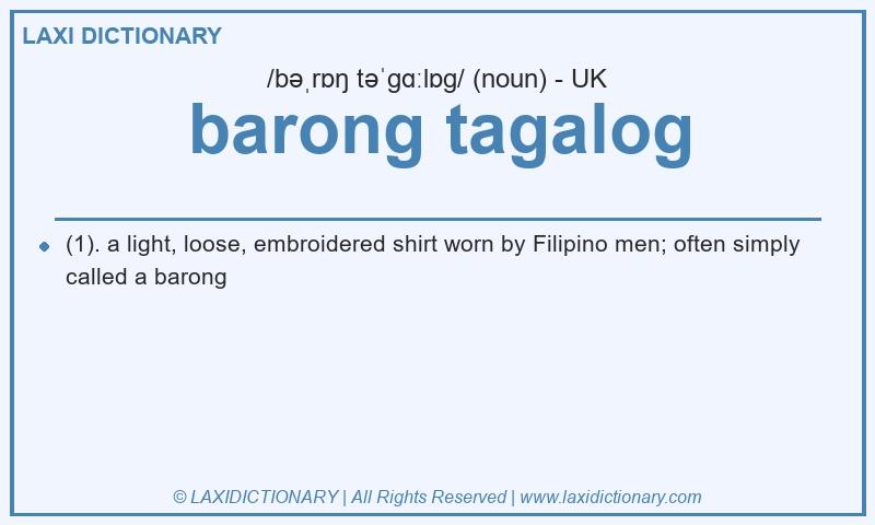 Definition barong tagalog in British English