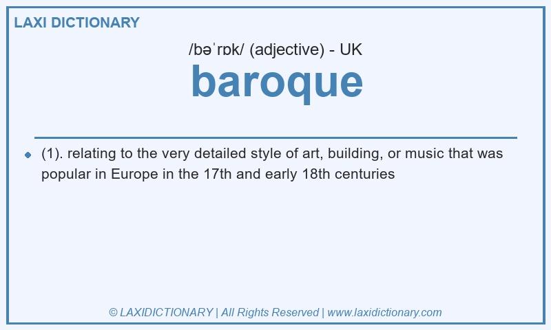 Definition baroque in British English