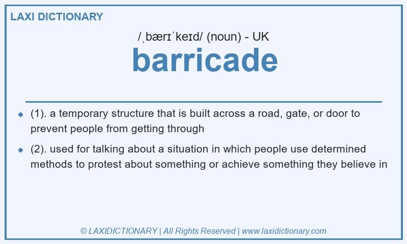 Definition barricade in British English