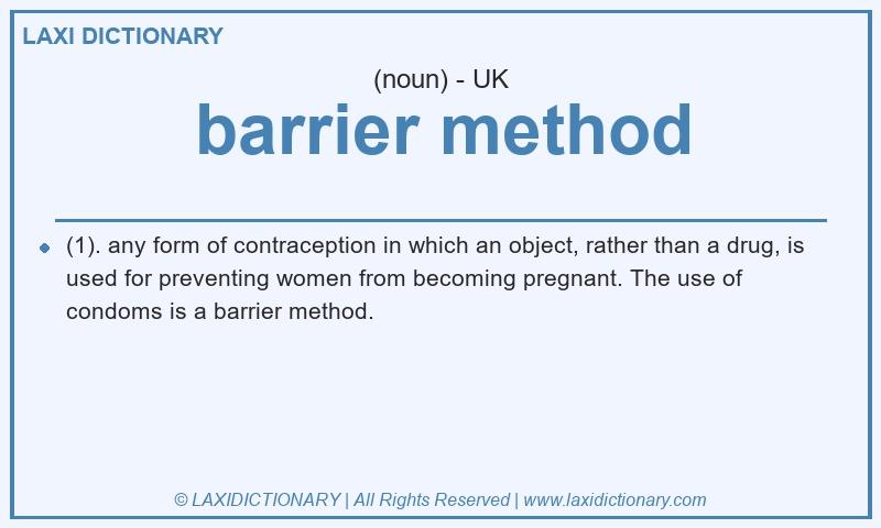 Definition barrier method in British English