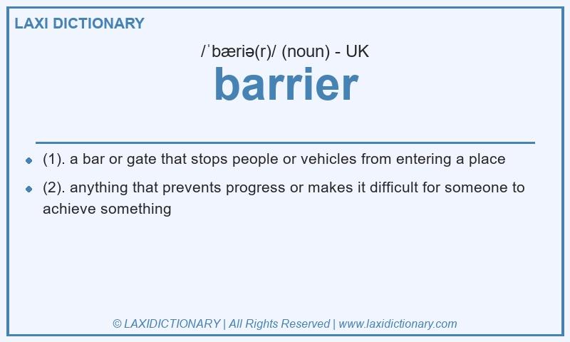 Definition barrier in British English