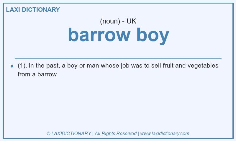 Definition barrow boy in British English