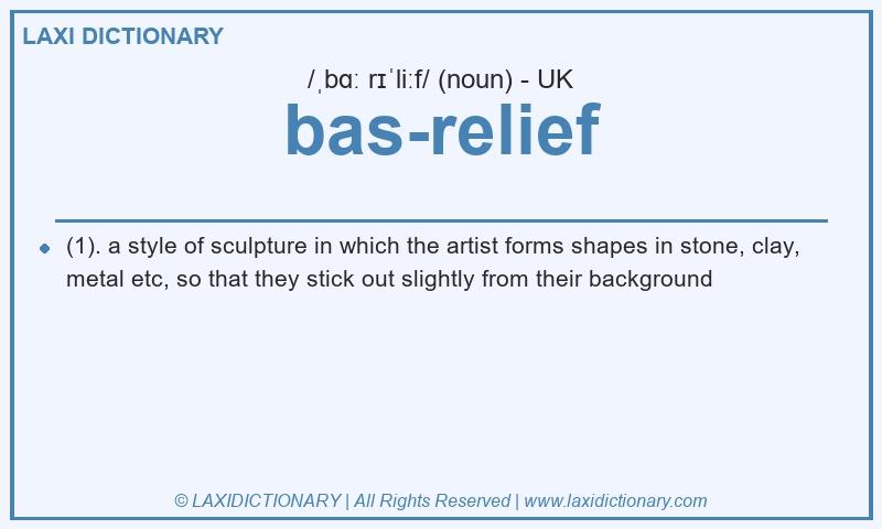 Definition bas-relief in British English