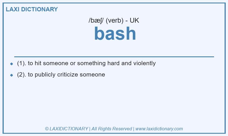 Definition bash in British English