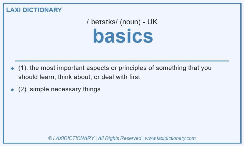 Definition basics in British English