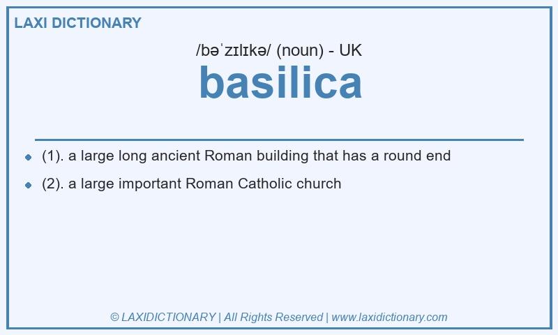 Definition basilica in British English