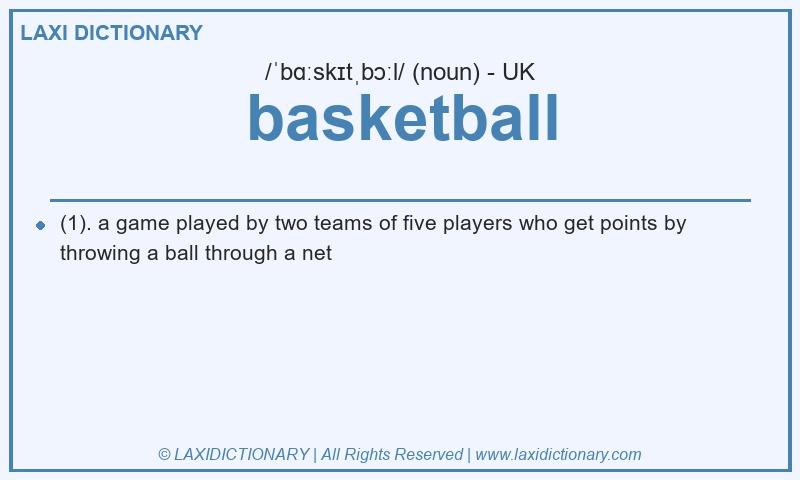 Definition basketball in British English