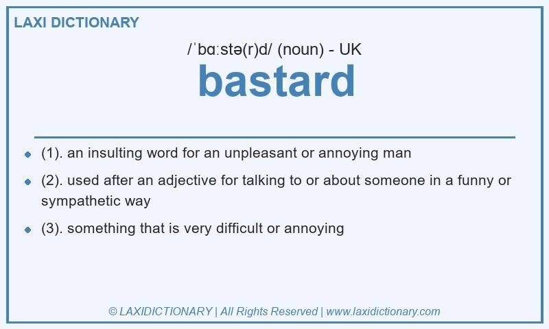 Definition bastard in British English