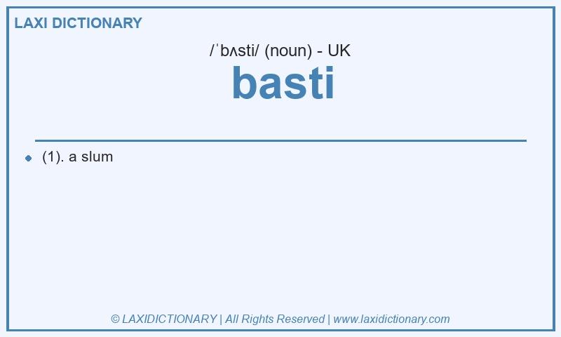 Definition basti in British English