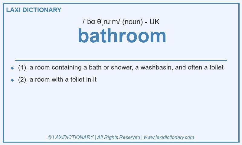 Definition bathroom in British English
