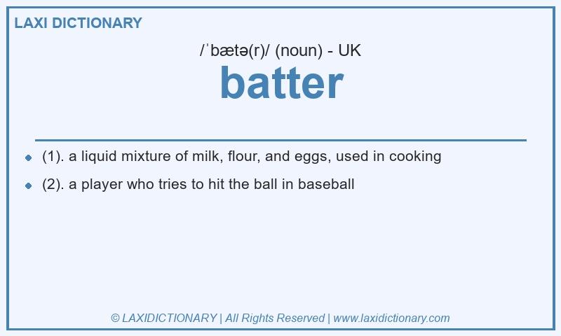 Definition batter in British English