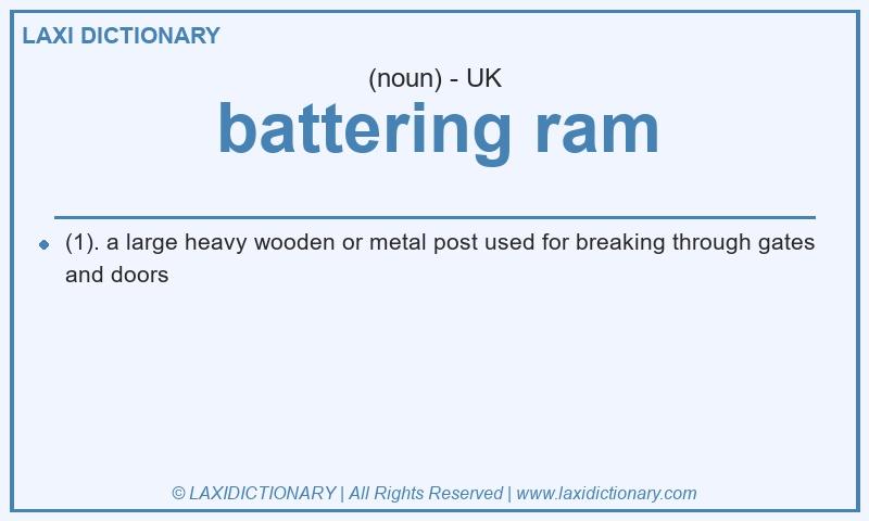 Definition battering ram in British English