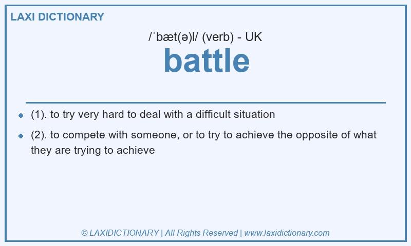 Definition battle in British English