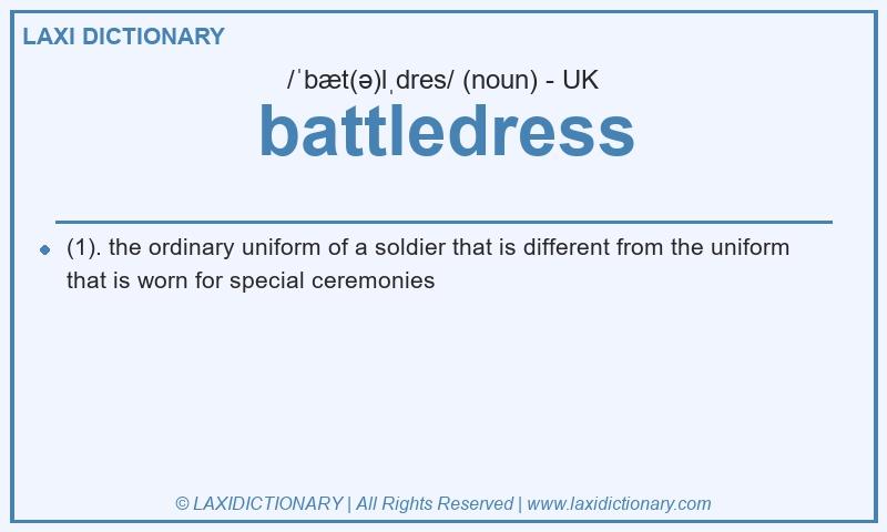 Definition battledress in British English