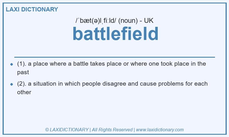 Definition battlefield in British English