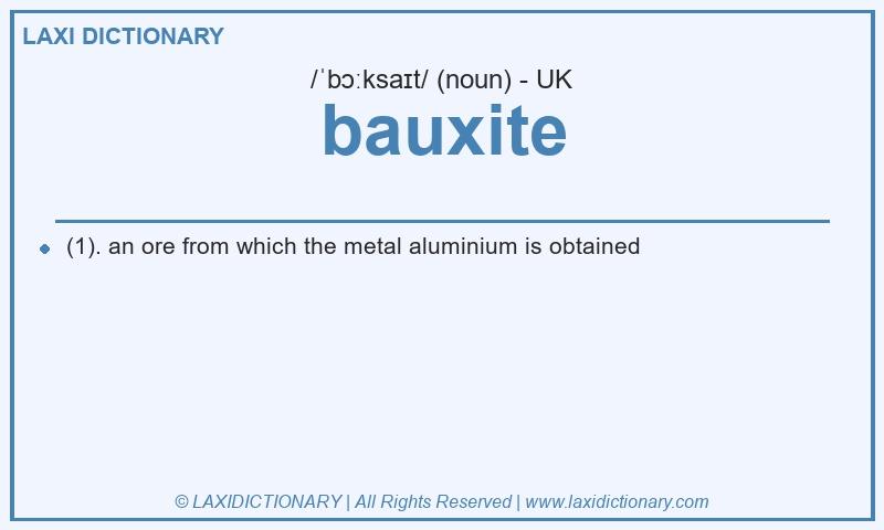 Definition bauxite in British English