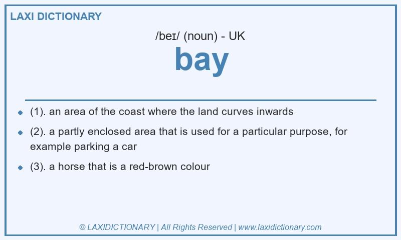 Definition bay in British English