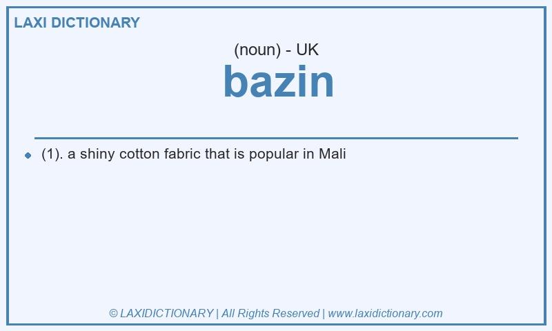 Definition bazin in British English