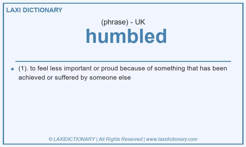 Definition  humbled in British English