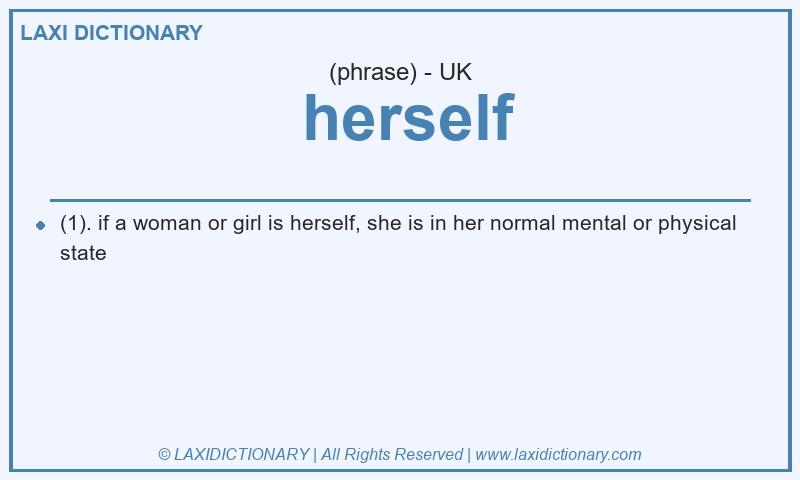 Definition  herself in British English