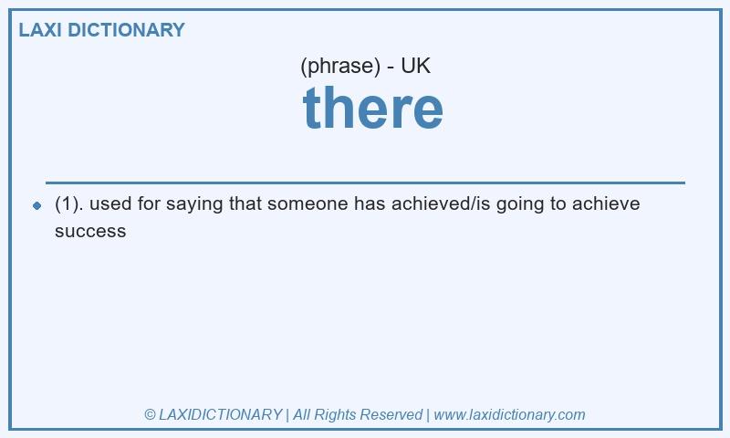 Definition  there in British English