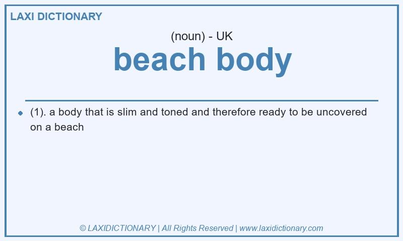 Definition beach body in British English