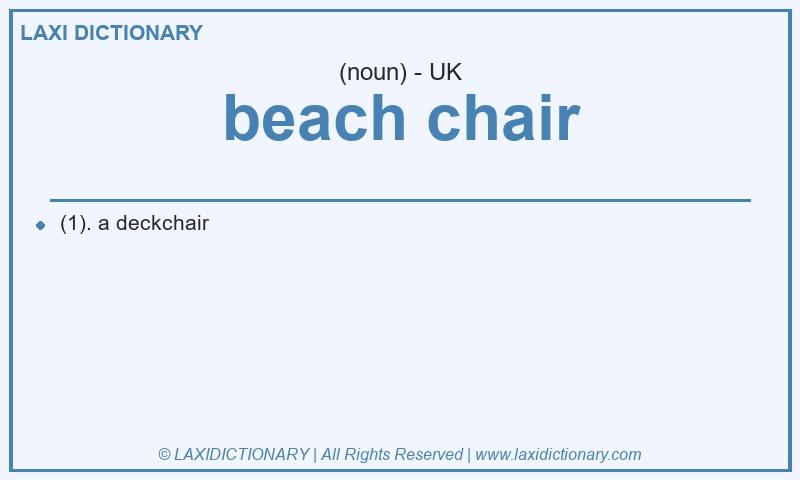 Definition beach chair in British English