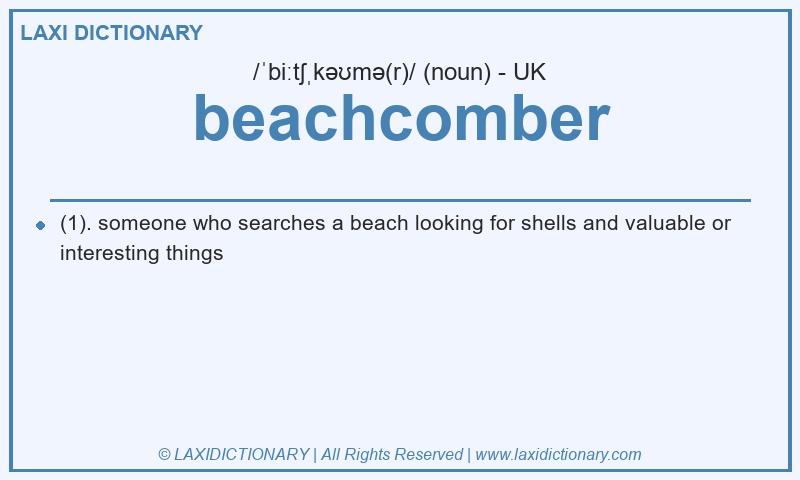 Definition beachcomber in British English