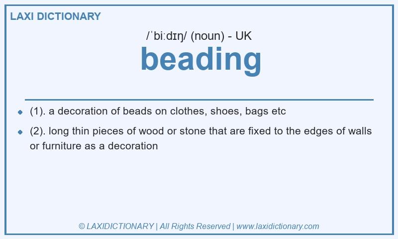 Definition beading in British English