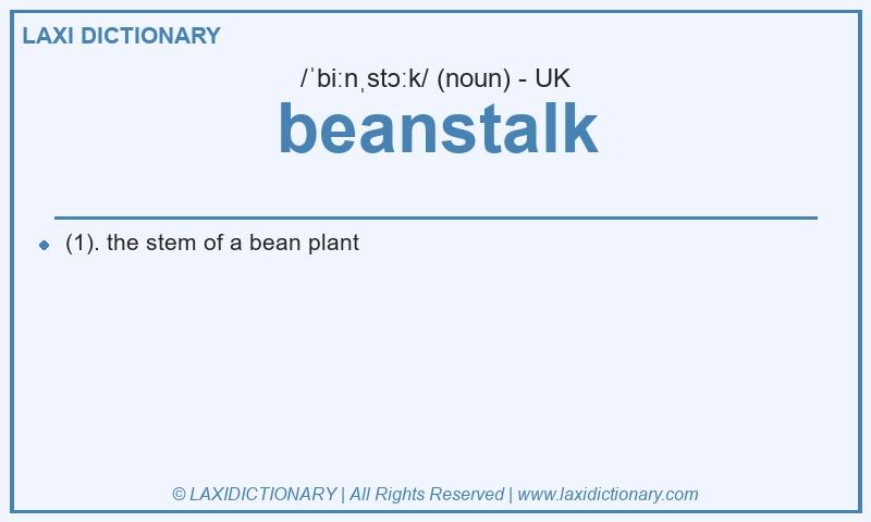 Definition beanstalk in British English