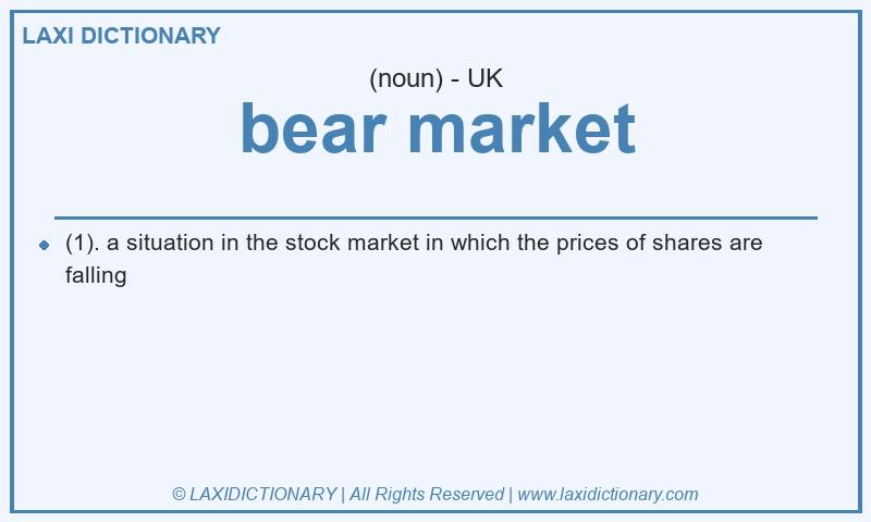 Definition bear market in British English