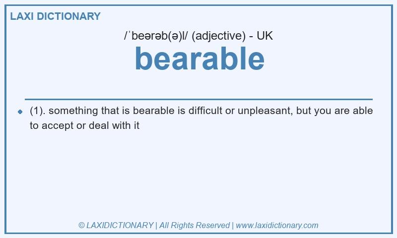 Definition bearable in British English