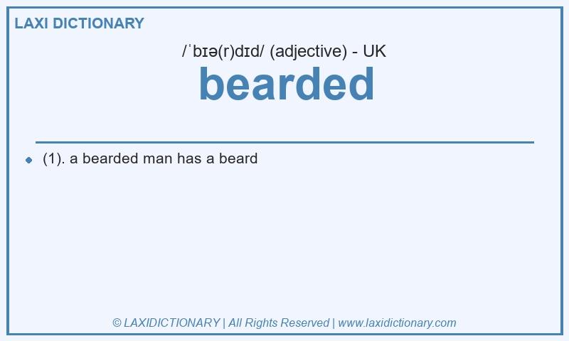 Definition bearded in British English