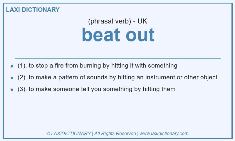 Definition beat out in British English