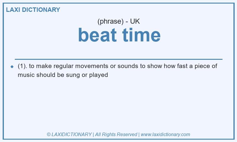 Definition beat time in British English